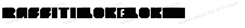 Graffiti-Blok1 Blok字体转换